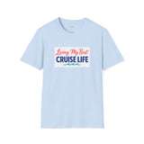 Cruise Life | "Living My Best Cruise...Lit!"