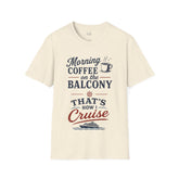 Cruise Life | Morning Coffee