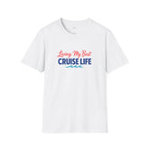 Cruise Life | "Living My Best Cruise...Lit!"