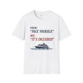Cruise Life | "It's Included!"