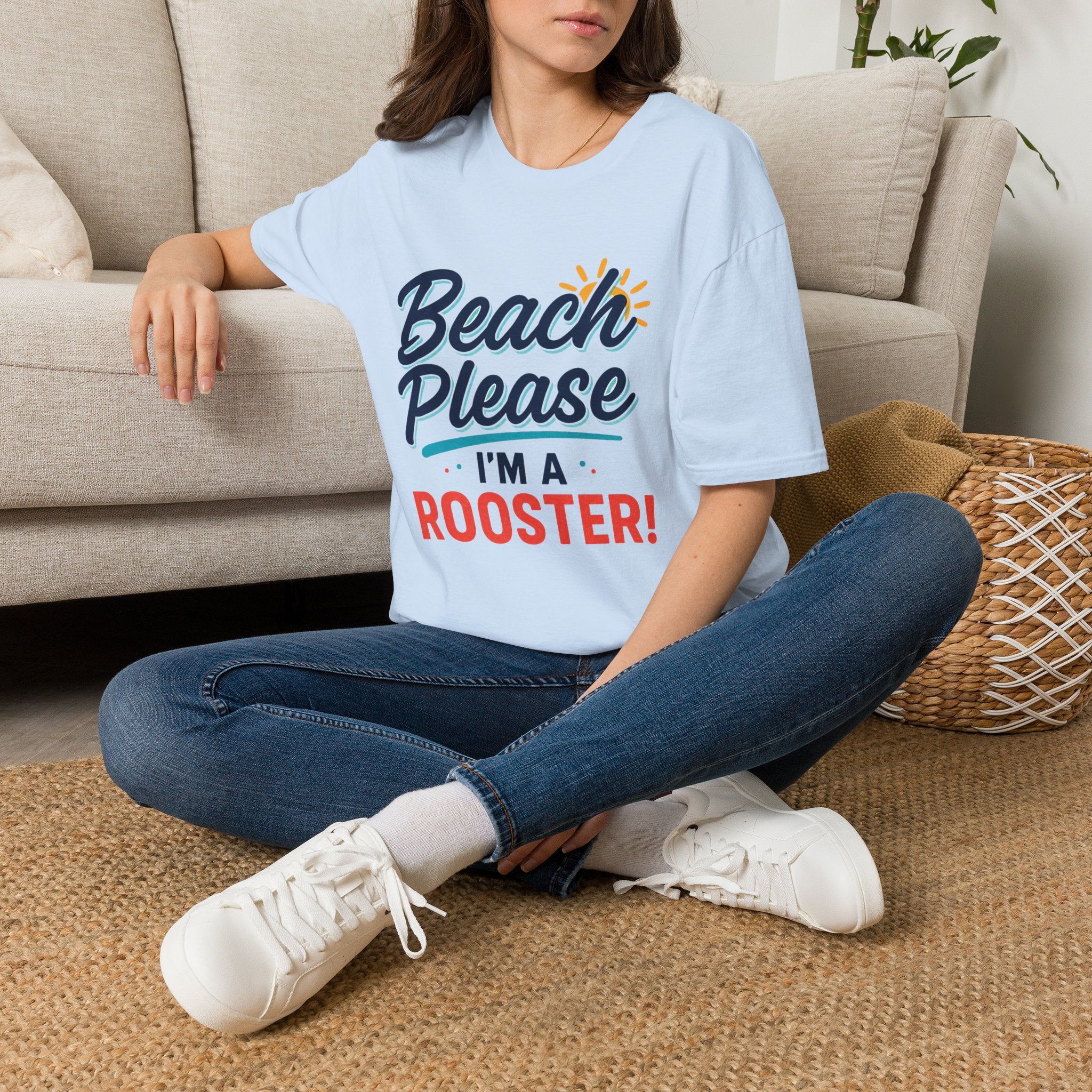 Rooster Collection | "Beach Please..."