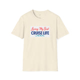 Cruise Life | "Living My Best Cruise...Lit!"