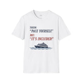 Cruise Life | "It's Included!"