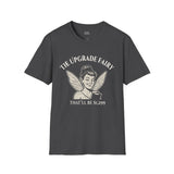 OG Cruiser | The Upgrade Fairy - Upgrade T-Shirt