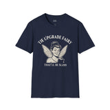 OG Cruiser | The Upgrade Fairy - Upgrade T-Shirt