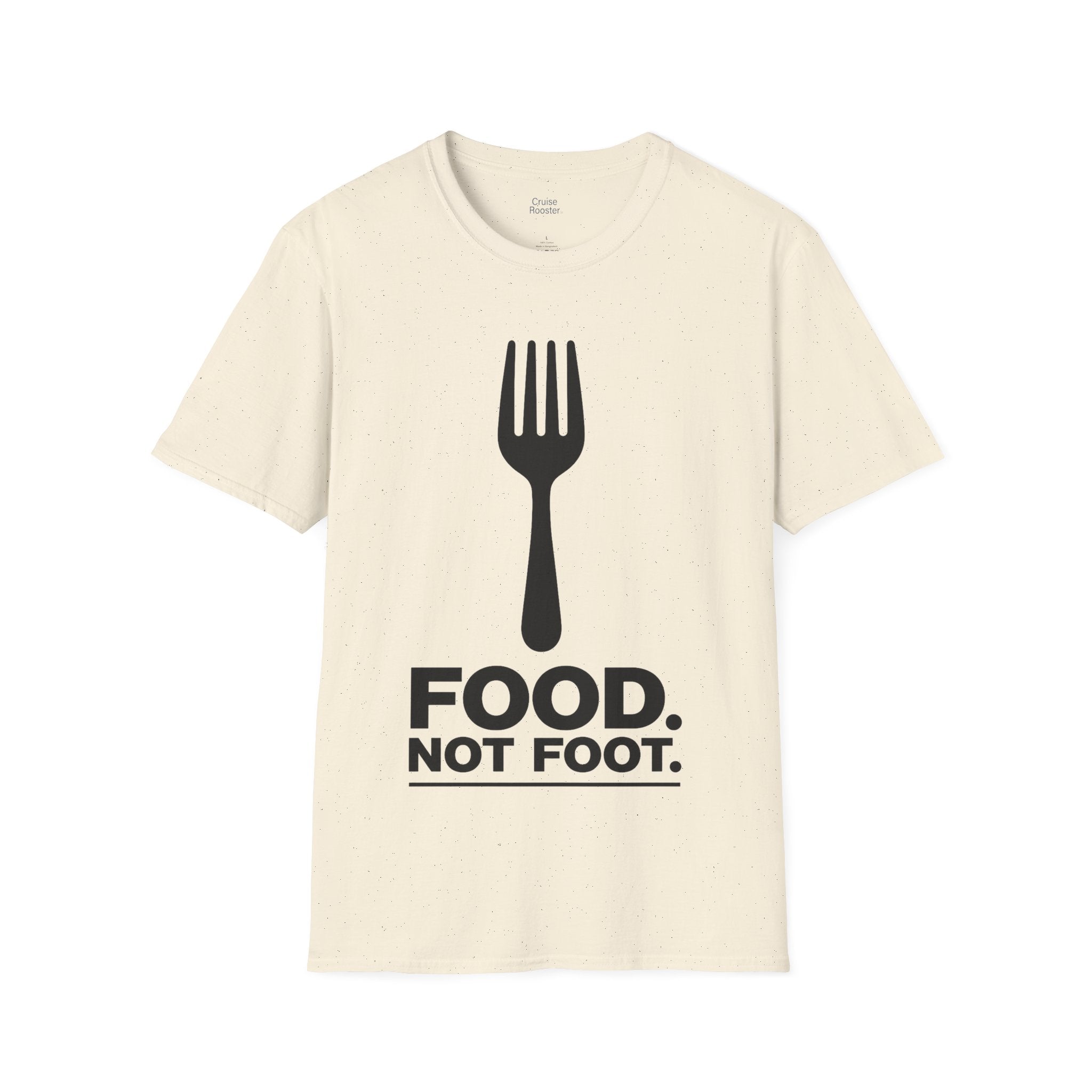 Cruise Life | "Food. Not Foot."