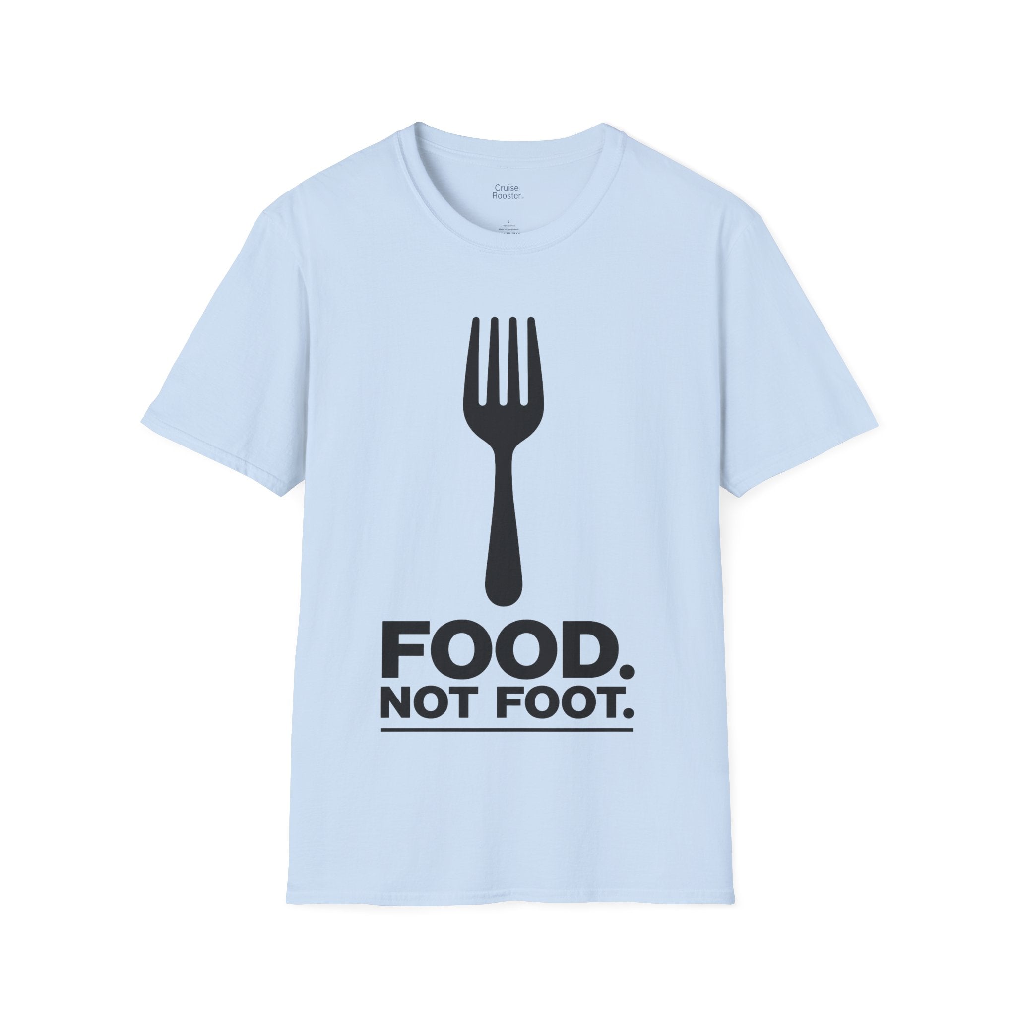 Cruise Life | "Food. Not Foot."